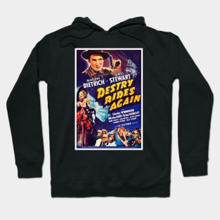 Destry Rides Again Hoodie